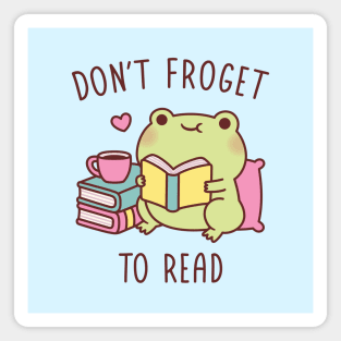 Cute Frog Reading A Book Dont Froget To Read Pun Magnet